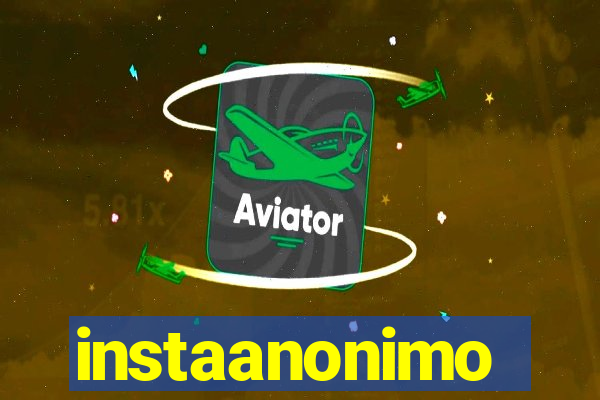 instaanonimo