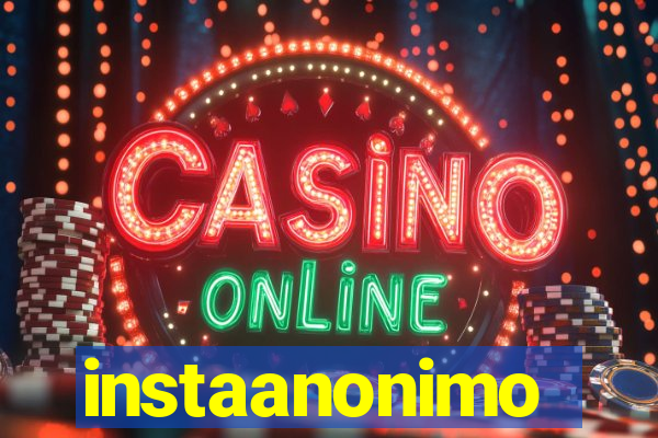 instaanonimo