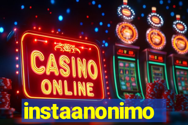 instaanonimo