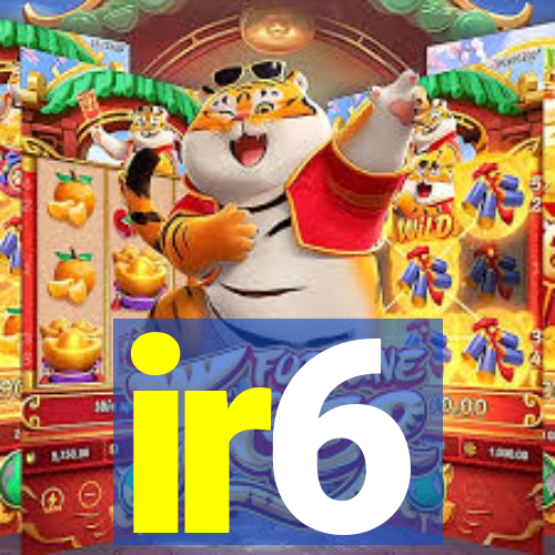 ir6