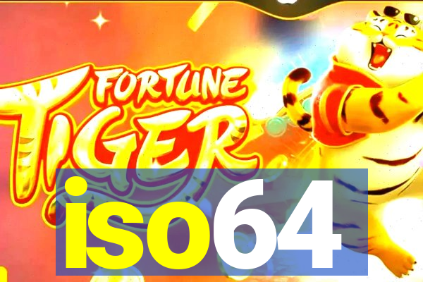 iso64