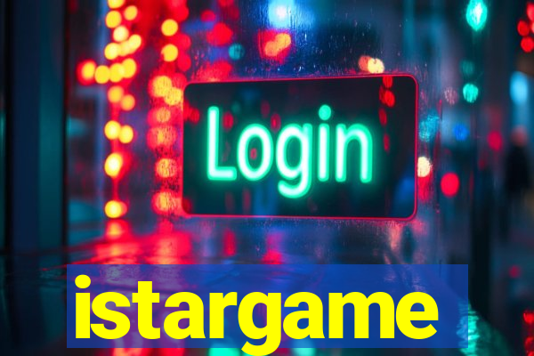 istargame