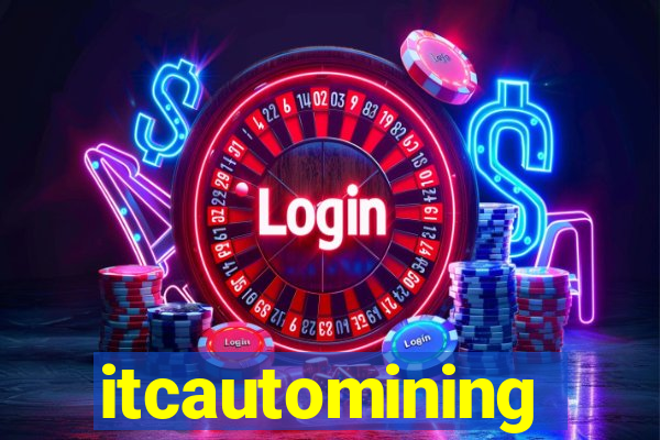 itcautomining
