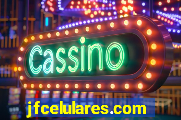 jfcelulares.com