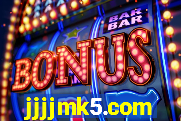 jjjjmk5.com