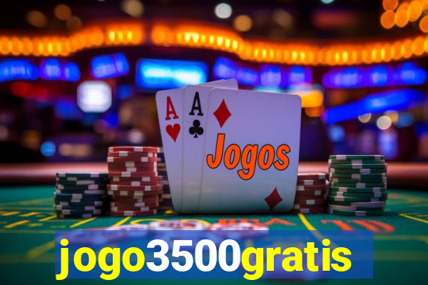 jogo3500gratis