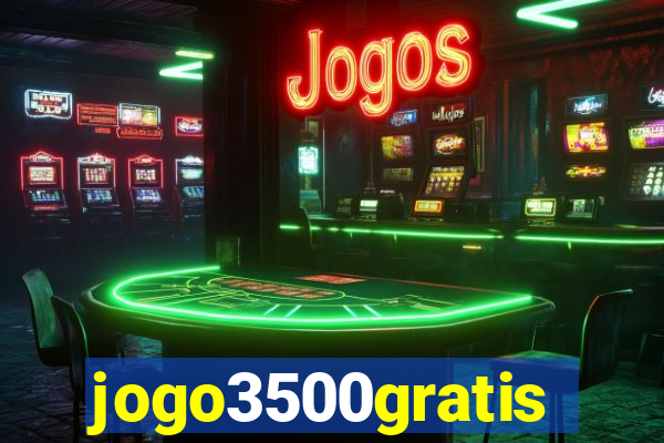 jogo3500gratis
