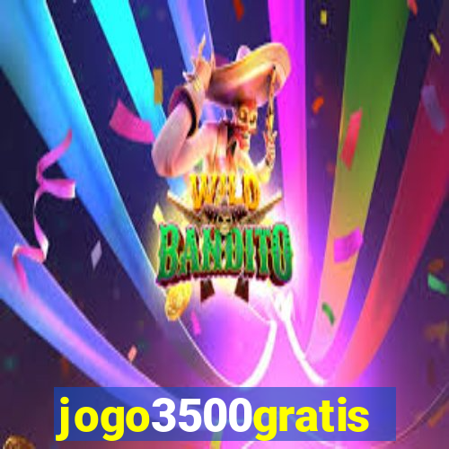 jogo3500gratis