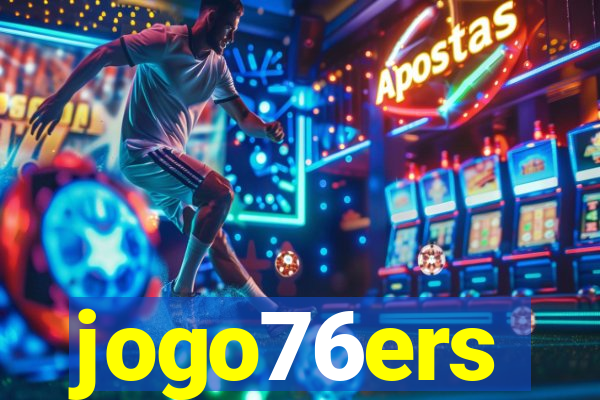 jogo76ers