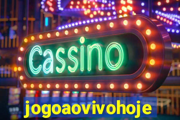 jogoaovivohoje