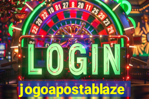 jogoapostablaze