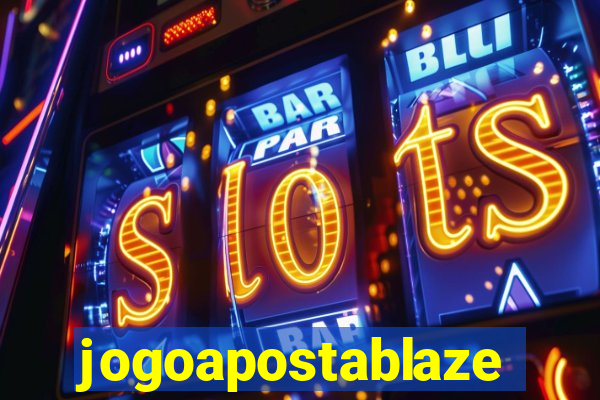 jogoapostablaze
