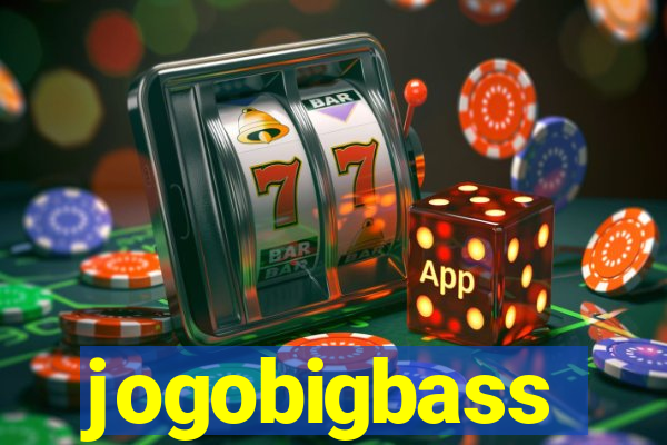 jogobigbass