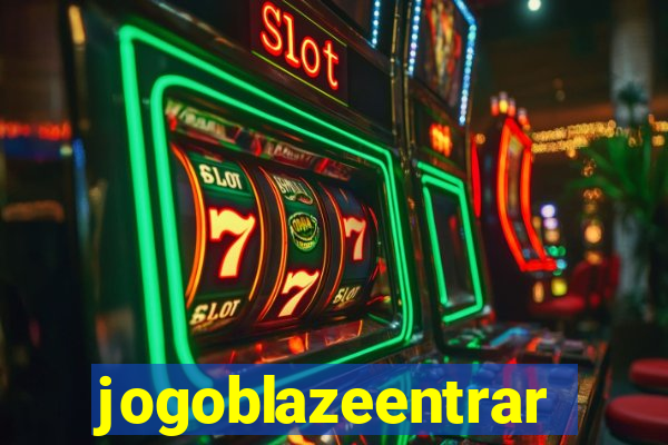jogoblazeentrar