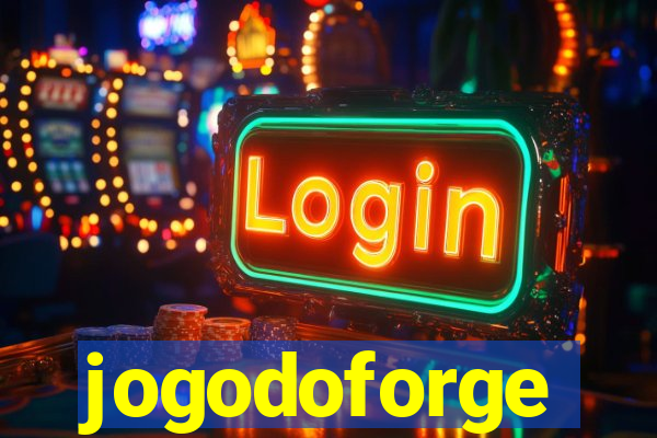jogodoforge