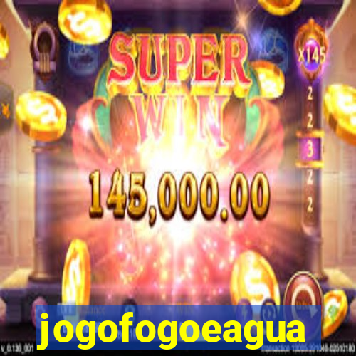 jogofogoeagua