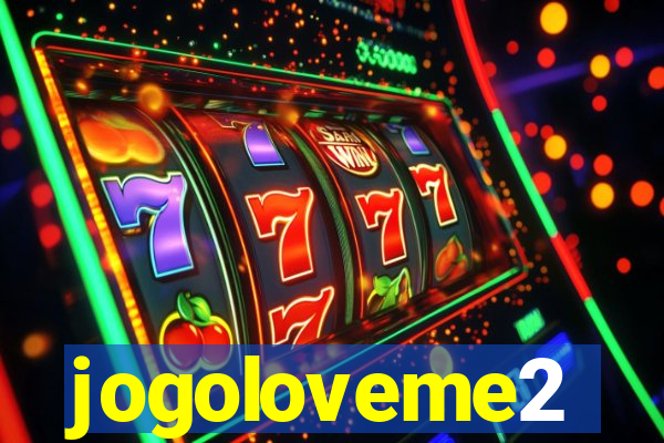 jogoloveme2