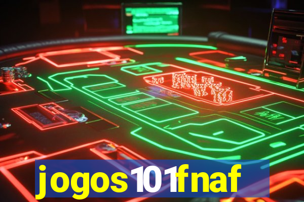 jogos101fnaf