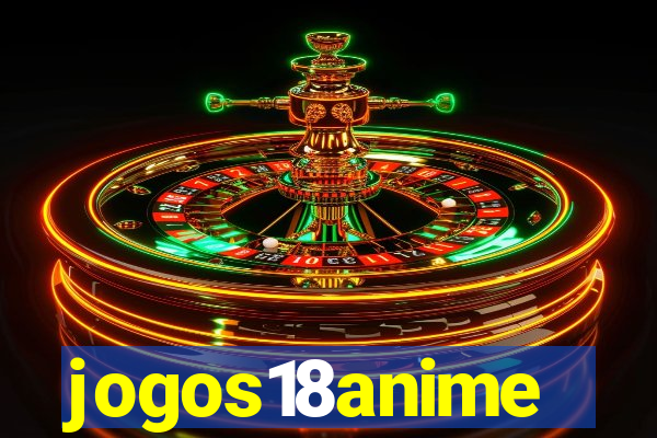 jogos18anime