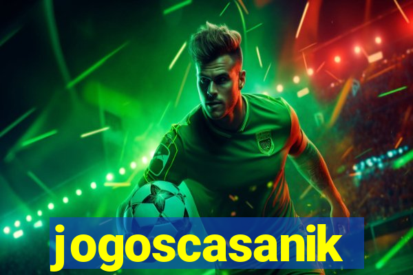 jogoscasanik