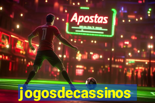 jogosdecassinos