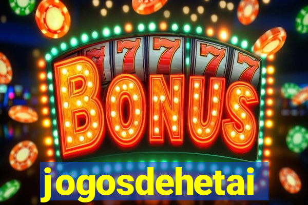 jogosdehetai