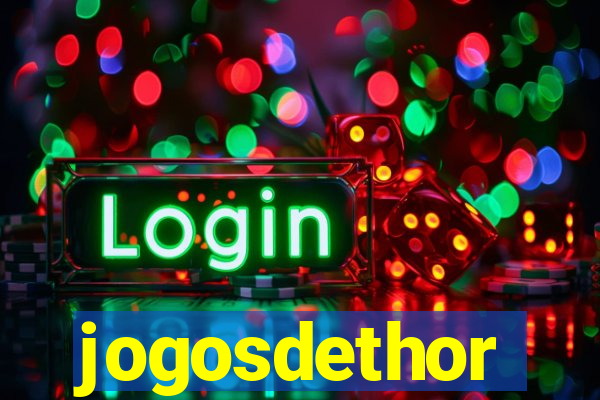 jogosdethor