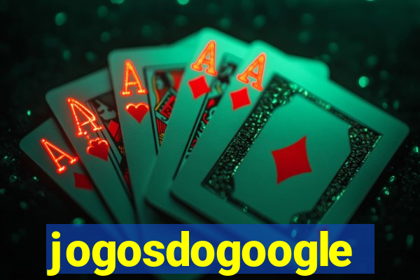 jogosdogoogle