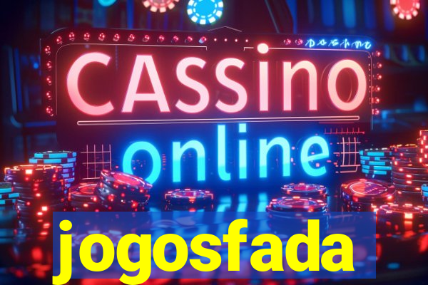 jogosfada