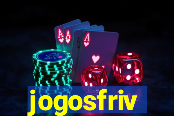 jogosfriv