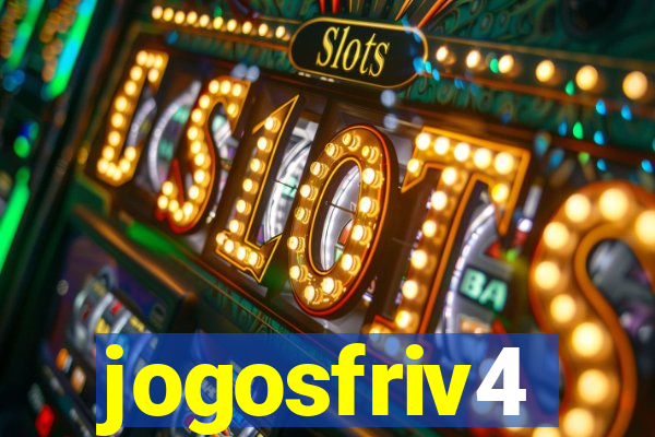 jogosfriv4