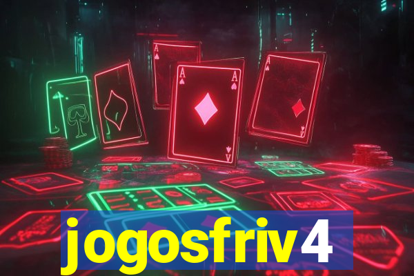 jogosfriv4