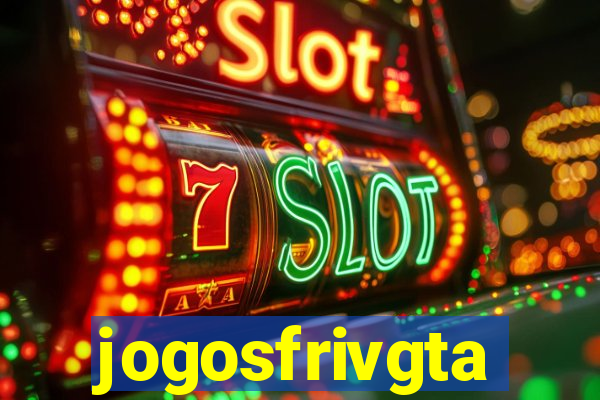 jogosfrivgta
