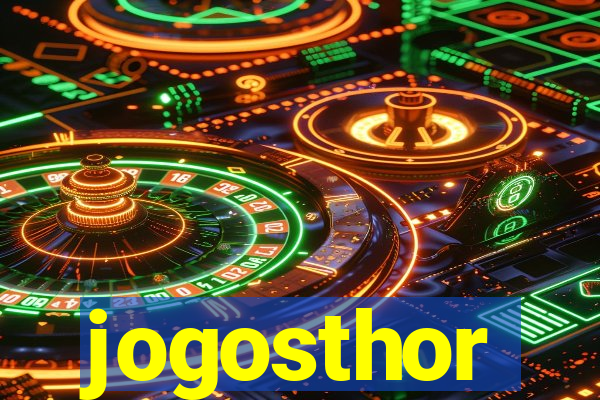 jogosthor