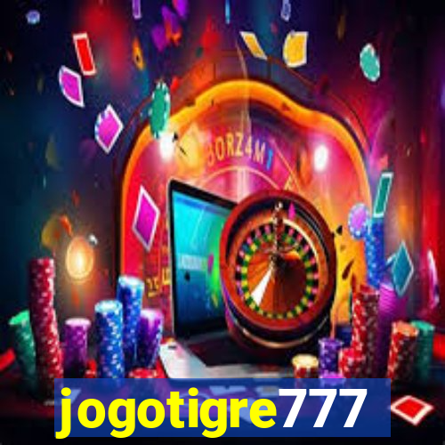 jogotigre777
