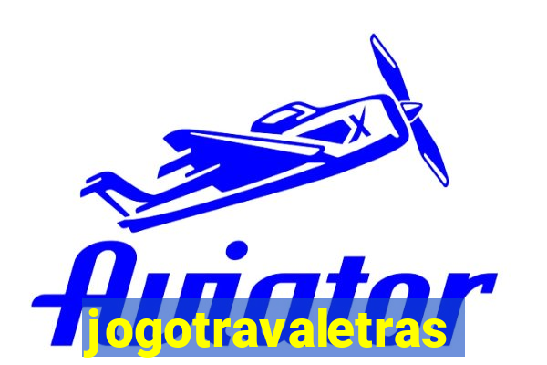 jogotravaletras