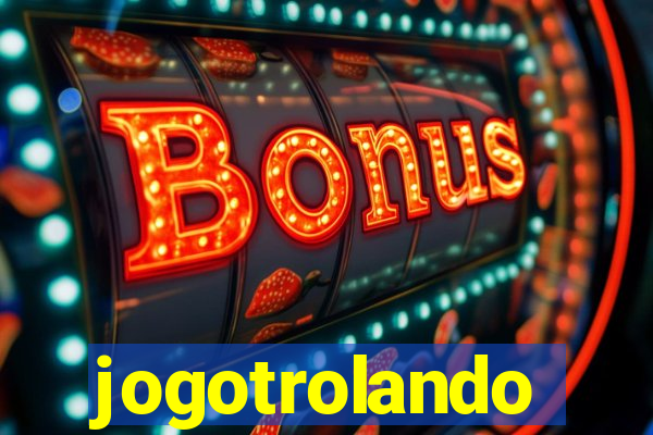 jogotrolando