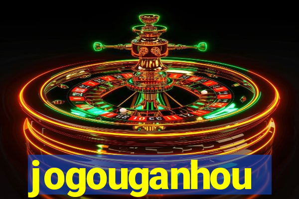 jogouganhou