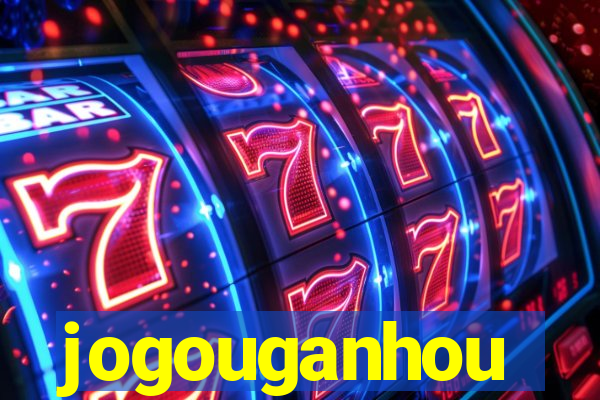 jogouganhou