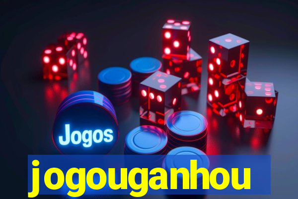 jogouganhou