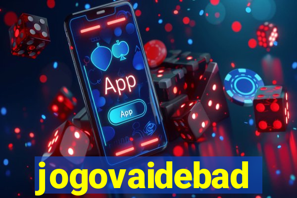 jogovaidebad