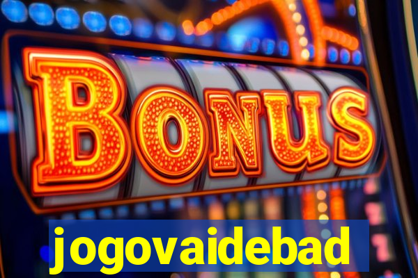 jogovaidebad