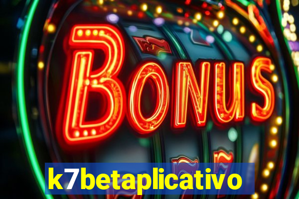 k7betaplicativo