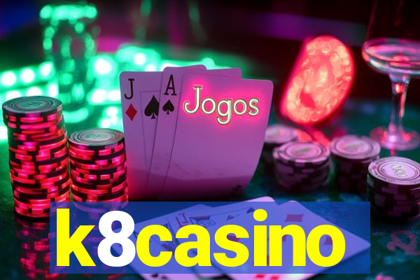 k8casino