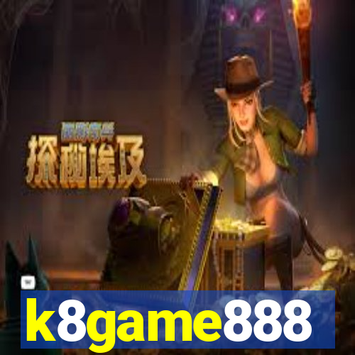 k8game888