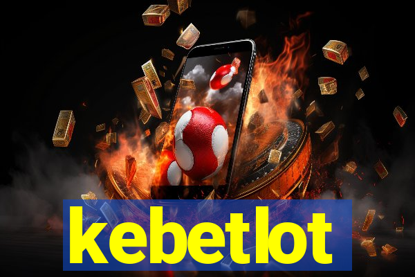 kebetlot