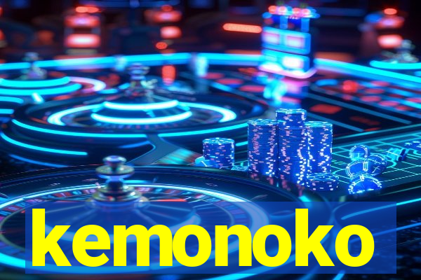 kemonoko