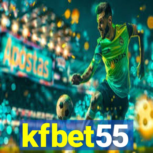kfbet55