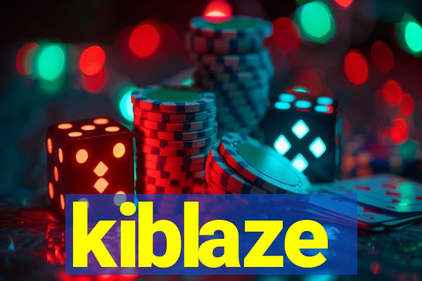 kiblaze