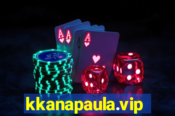 kkanapaula.vip